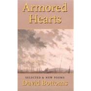 Armored Hearts : Selected and New Poems