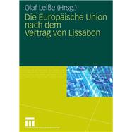 Die Europäische Union Nach Dem Vertrag Von Lissabon
