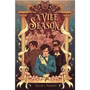 A Vile Season