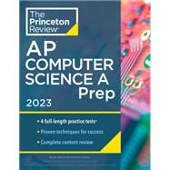 Princeton Review AP Computer Science A Prep, 2023 4 Practice Tests + Complete Content Review + Strategies & Techniques