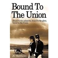 Bound to the Union