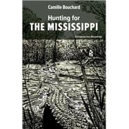 Hunting for the Mississippi
