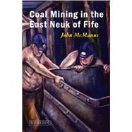 Coal Mining in the East Neuk of Fife