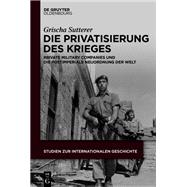 Die Privatisierung des Krieges