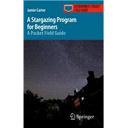 A Stargazing Program for Beginners
