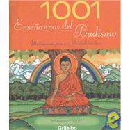 1001 ensenanzas del Budismo/ 1001 Pearls of Buddhist Wisdom