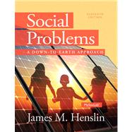 NEW MyLab Sociology  with Pearson eText -- Standalone Access Card -- for Social Problems A Down to Earth Approach