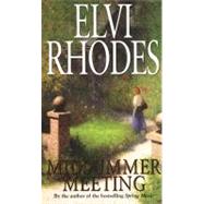 Midsummer Meeting