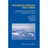 Microelectronics Education: Proceedings of the 5th European Workshop on Microelectronics Education, Held in Lausanne Switzerland, April 15 - 16, 2004