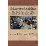 Real Answers on Prostate Cancer