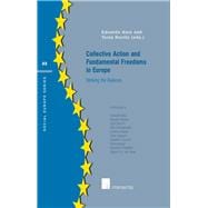 Collective Action and Fundamental Freedoms in Europe  Striking the Balance
