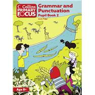 Grammar and Punctuation Pupil Book 2
