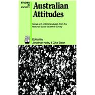 Australian Attitudes : Social and Political Analyses from the National Social Science Survey