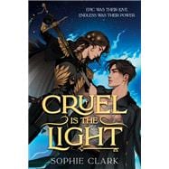 Cruel Is the Light book cover, ISBN 9780593810729