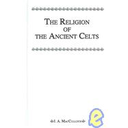 Religion Of The Ancient Celts