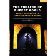 The Theatre of Rupert Goold