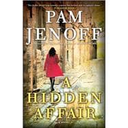 A Hidden Affair A Novel