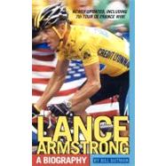 Lance Armstrong : A Biography