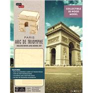 Paris Arc De Triomphe Book and Model Set,9781682980729