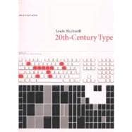 20th-Century Type; New and Revised Edition