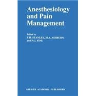 Anesthesiology and Pain Management