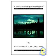 A Love Worth Fighting for