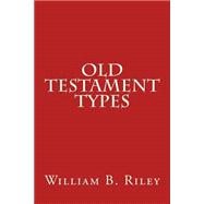 Old Testament Types