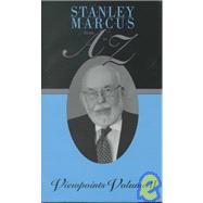 Stanley Marcus from A to Z