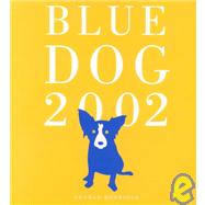 Blue Dog 2002 Calendar