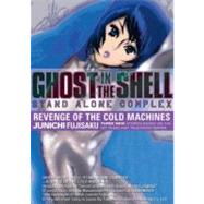 Ghost in the Shell: Stand Alone Complex - Revenge of the Cold Machines Volume 2