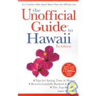 The Unofficial Guide to Hawaii