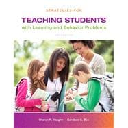 Strategies for Teaching Students with Learning and Behavior Problems, Enhanced Pearson eText with Loose-Leaf Version -- Access Card Package