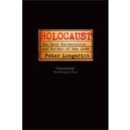 Holocaust The Nazi Persecution and Murder of the Jews