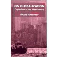 On Globalization : Capitalism in the 21st Century