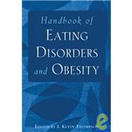 Handbook of Eating Disorders and Obesity