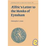 Ã†lfric's Letter to the Monks of Eynsham