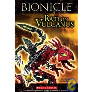 Bionicle Super Chapter: Raid on Vulcanus