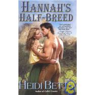 Hannah's Half-Breed