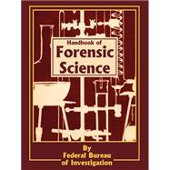 Handbook of Forensic Science