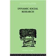 Dynamic Social Research