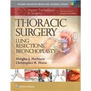 Master Techniques in Surgery: Thoracic Surgery: Lung Resections, Bronchoplasty