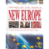 New Europe: A look at the way the world is today
