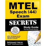 Mtel Speech 44 Exam Secrets Study Guide