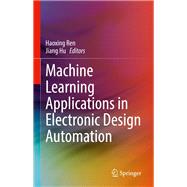 Machine Learning Applications in Electronic Design Automation