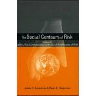 The Social Contours Of Risk