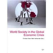 World Society in the Global Economic Crisis