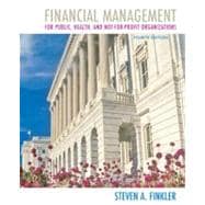 Financial Management for Public, Health, and Not-for-Profit Organizations