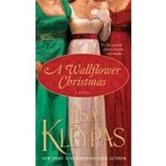 A Wallflower Christmas A Novel