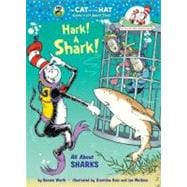 Hark! a Shark! : All about Sharks,9780375970733 Hark! a Shark! : All about Sharks,9780375970733