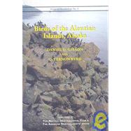 Birds of the Aleutian Islands, Alaska : Series in Ornithology, No. 1